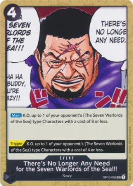 There’s No Longer Any Need for the Seven Warlords of the Sea!!!